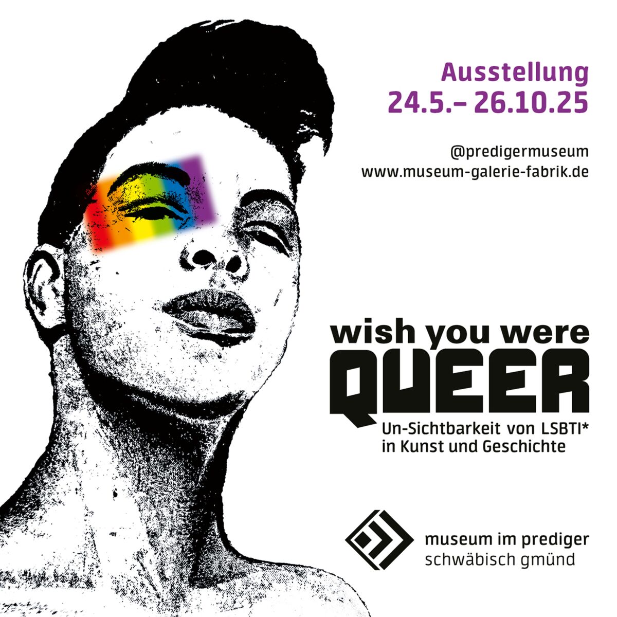 Motiv zur Ausstellung "Wish you were queer" unter Verwendung von Rinaldo Hopfs Porträt 'Marla Glen', 1998. © Rinaldo Hopf. Motiv zur Ausstellung "Wish you were queer" unter Verwendung von Rinaldo Hopfs Porträt 'Marla Glen', 1998. Man sieht in schwarz-weiß den Kopf einer Person, über ein Auge ist eine Regenbogenfahne gelegt.